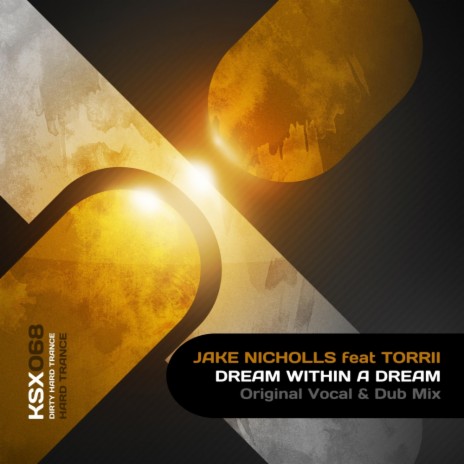 Dream Within A Dream (Vocal Mix) ft. Torrii | Boomplay Music