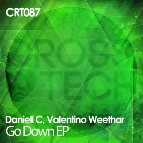 Go Down (Original Mix) ft. Valentino Weethar