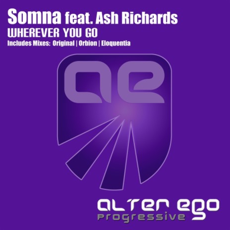 Wherever You Go (Radio Edit) ft. Ash Richards | Boomplay Music