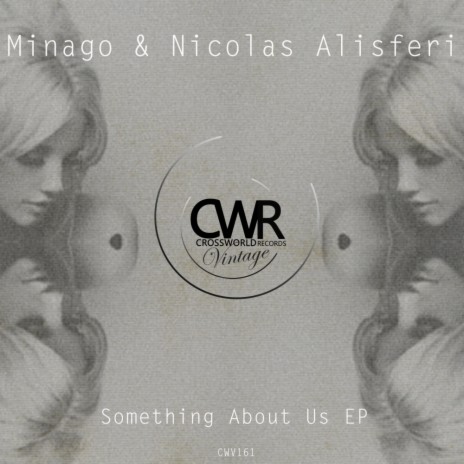 Something About Us (Original Mix) ft. Nicolas Alisferi | Boomplay Music