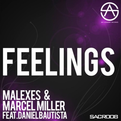 Feelings (Vocal Mix) ft. Marcel Miller & Daniel Bautista | Boomplay Music