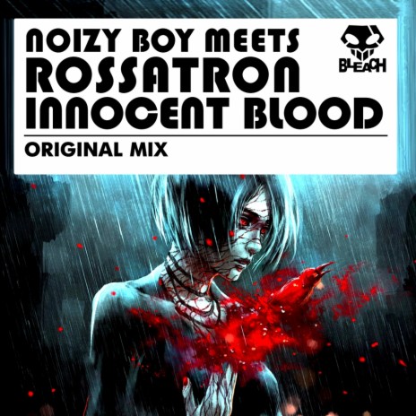 Inocent Blood (Original Mix) ft. Rossatron | Boomplay Music
