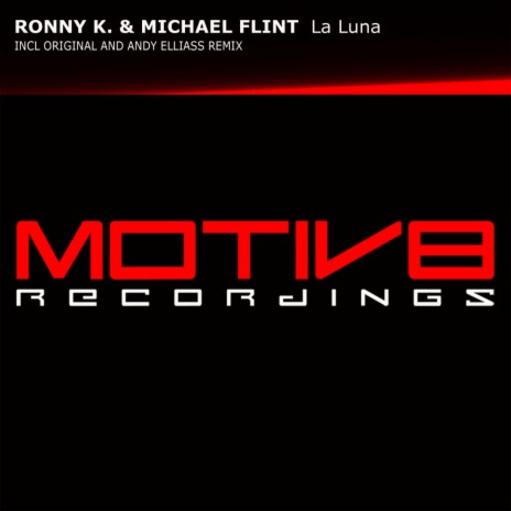 La Luna (Andy Elliass Remix) ft. Michael Flint | Boomplay Music
