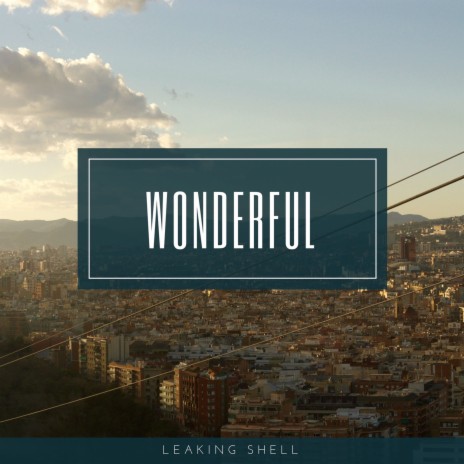 Wonderful | Boomplay Music