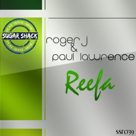 Reefa (Original Mix) ft. Paul Lawrence | Boomplay Music