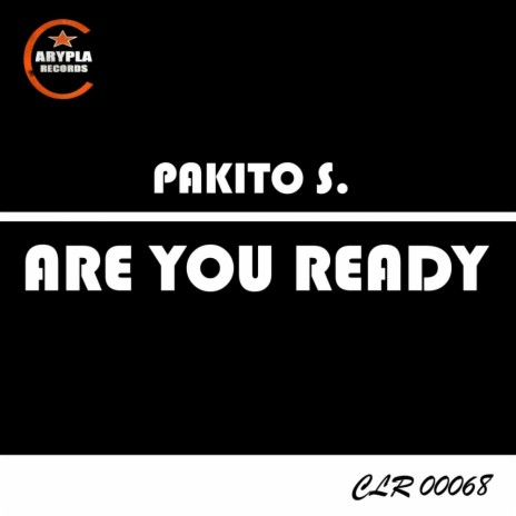 Are You Ready (Original Mix)