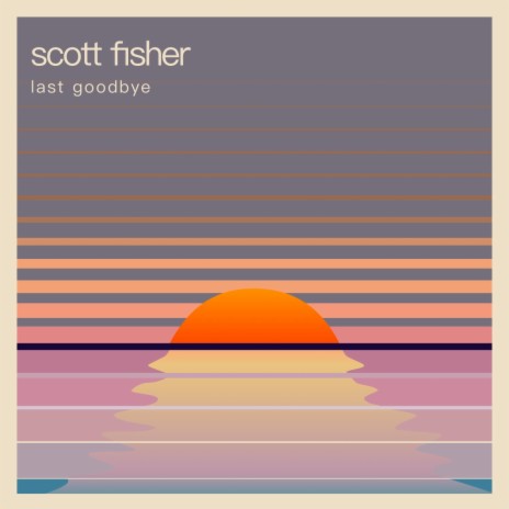 Last Goodbye | Boomplay Music