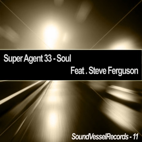 Soul (Original Mix) ft. Steve Ferguson