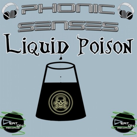 Liquid Poison (Original Mix)
