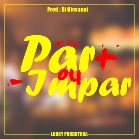 Par ou Impar | Boomplay Music