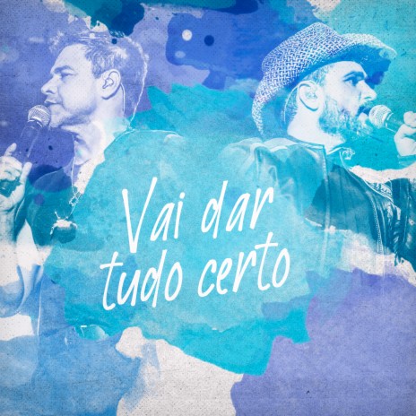 Vai Dar Tudo Certo | Boomplay Music