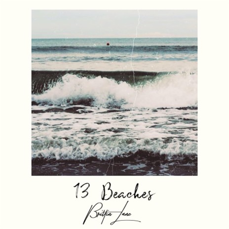 13 Beaches | Boomplay Music