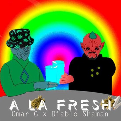 A la fresh ft. Diablo Shaman | Boomplay Music