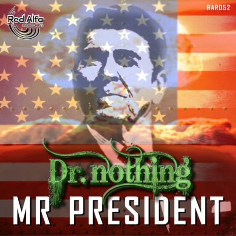 Mr President (Original Mix) | Boomplay Music