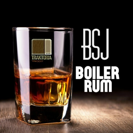 Boiler Rum (Original Mix)