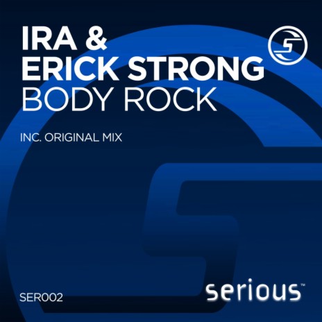 Body Rock (Original Mix) ft. Erick Strong | Boomplay Music