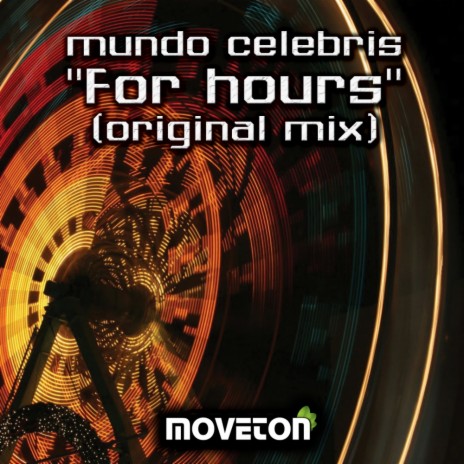 For Hours (Original Mix)