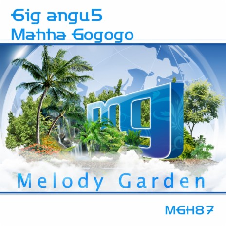 Mahha Gogogo (Original Mix) | Boomplay Music