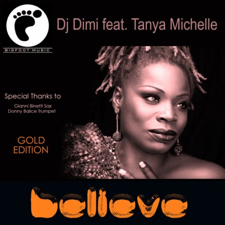 Believe (Instrumental Mix) ft. Tanya Michelle