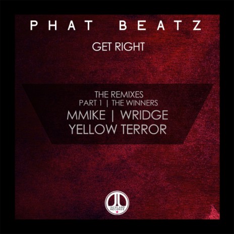 Get Right (Wridge Remix) | Boomplay Music