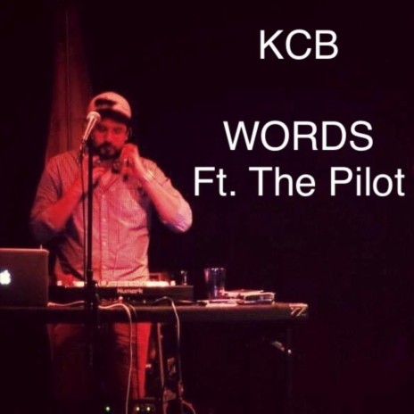 Words (feat. The Pilot) | Boomplay Music