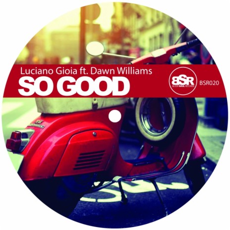 So Good (Instrumental Mix) ft. Dawn Willam | Boomplay Music