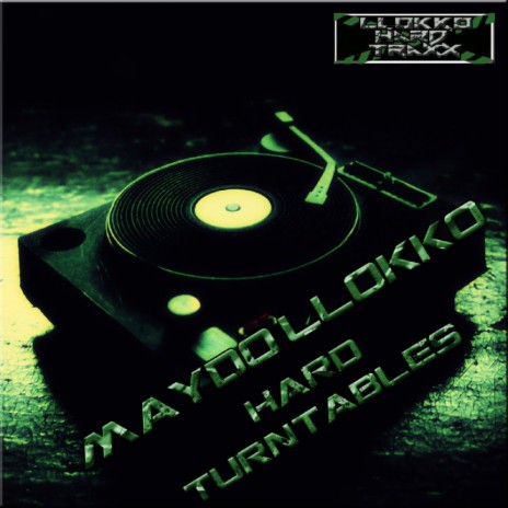 Hard Turntables (Original Mix) | Boomplay Music