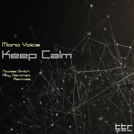 Keep Calm (Original Mix)