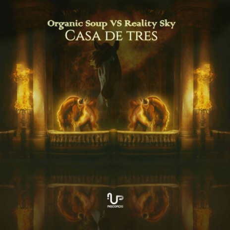 Casa De Tres (Original Mix) ft. Reality Sky