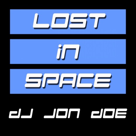 Lost In Space (Intro Mix)
