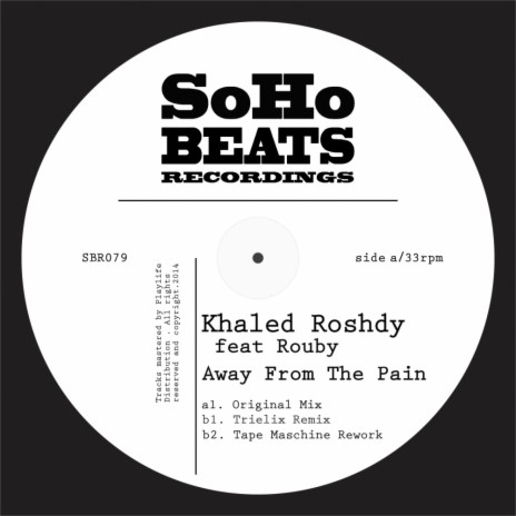 Away From The Pain (Original Mix) ft. Rouby | Boomplay Music