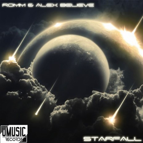 Starfall (Original Mix) ft. Alex Believe