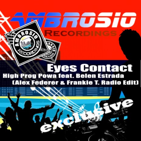 Eyes Contact (Alex Federer & Frankie T. Radio Edit) ft. Belen Estrada | Boomplay Music