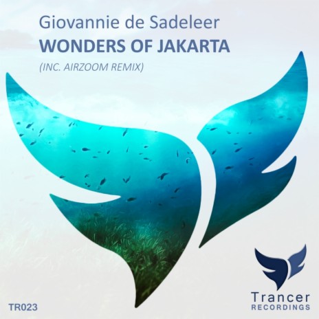 Wonders Of Jakarta (Airzoom Remix) | Boomplay Music