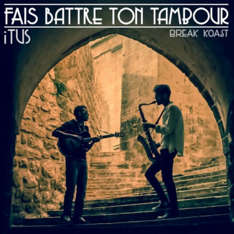 Fais Battre Ton Tambour (Drum & Bass Mix) | Boomplay Music