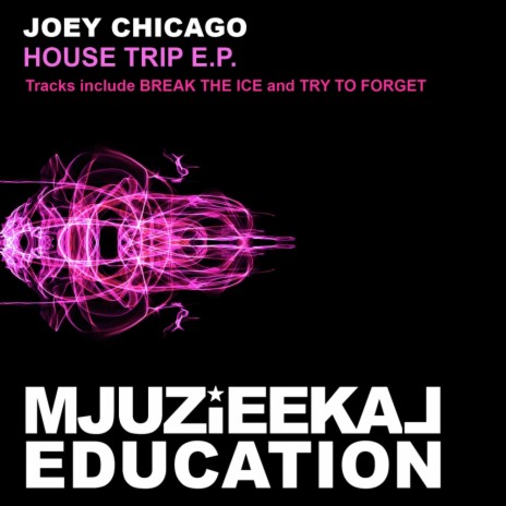 Break The Ice (Original Mix)
