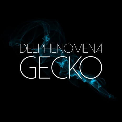Gecko (Original Mix)
