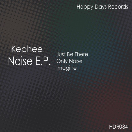 Only Noise (Original Mix)