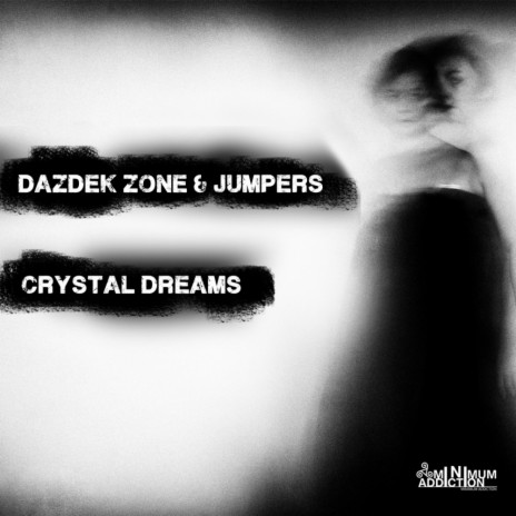 Crystal Dreams (Original Mix) ft. Jumpers | Boomplay Music