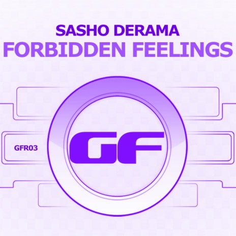 Forbidden Feelings (Original Mix) | Boomplay Music