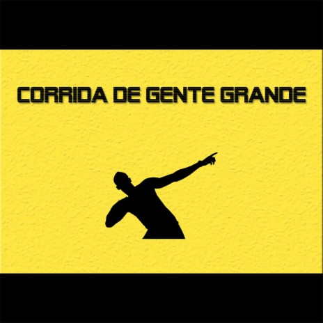 Corrida de Gente Grande ft. Fernando Kep, Douglas DG & Lucas KR | Boomplay Music