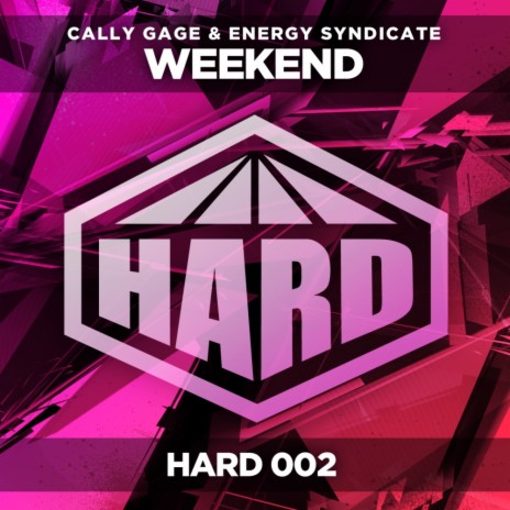 Weekend (Original Mix) ft. Energy Syndicate