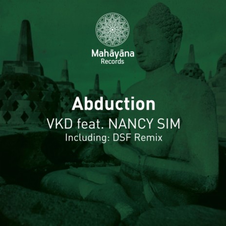 Abduction (DSF Remix) ft. Nancy Sim | Boomplay Music