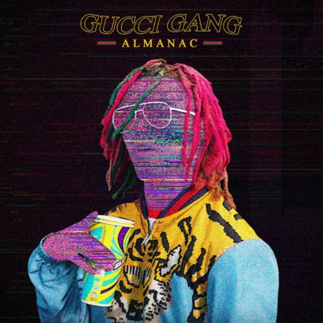 Gucci Gang | Boomplay Music