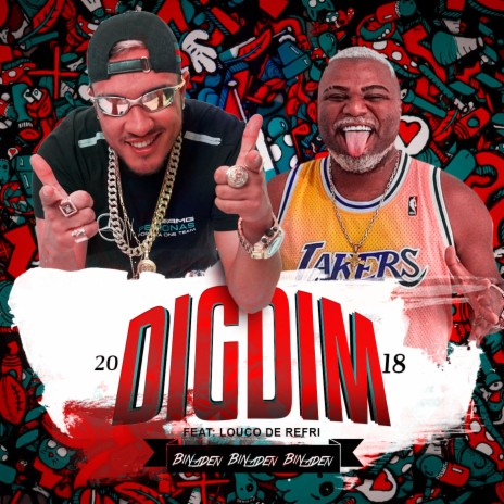 Digdim ft. Louco De Refri | Boomplay Music