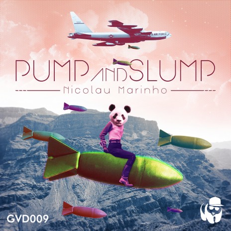 Pump and Slump | Boomplay Music