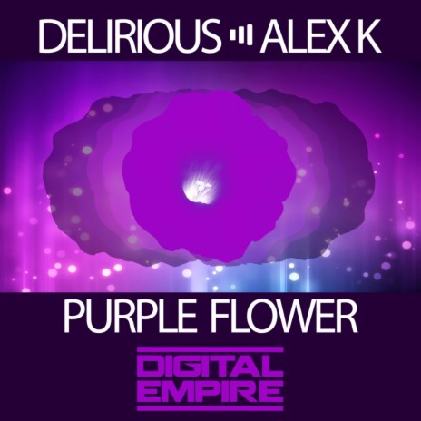 Purple Flower (Original Mix) ft. Alex K | Boomplay Music