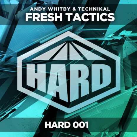 Fresh Tactics (Original Mix) ft. Technikal | Boomplay Music