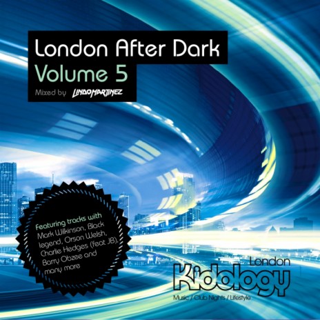 London After Dark Vol 5 (Continuous DJ Mix) | Boomplay Music
