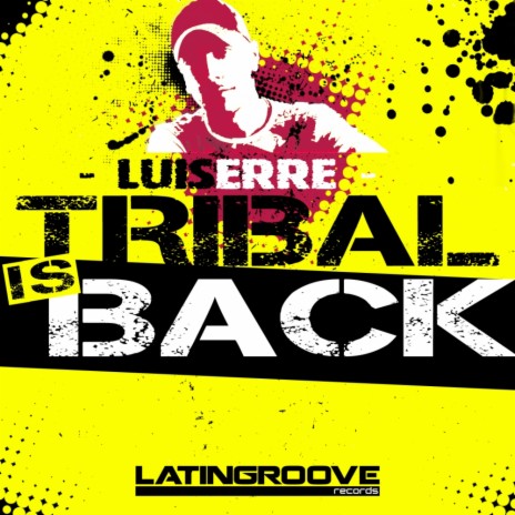Tribal Is Back Again (Original Mix)